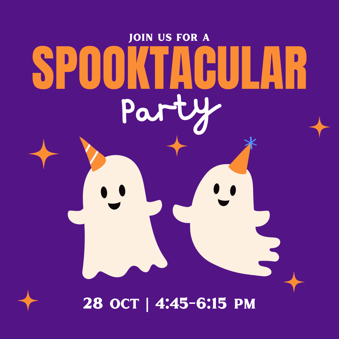 Infographic that says Join us for a Spooktacular Party with two ghosts. Event runs October 28 from 4:45 p.m. to 6:15 p.m.